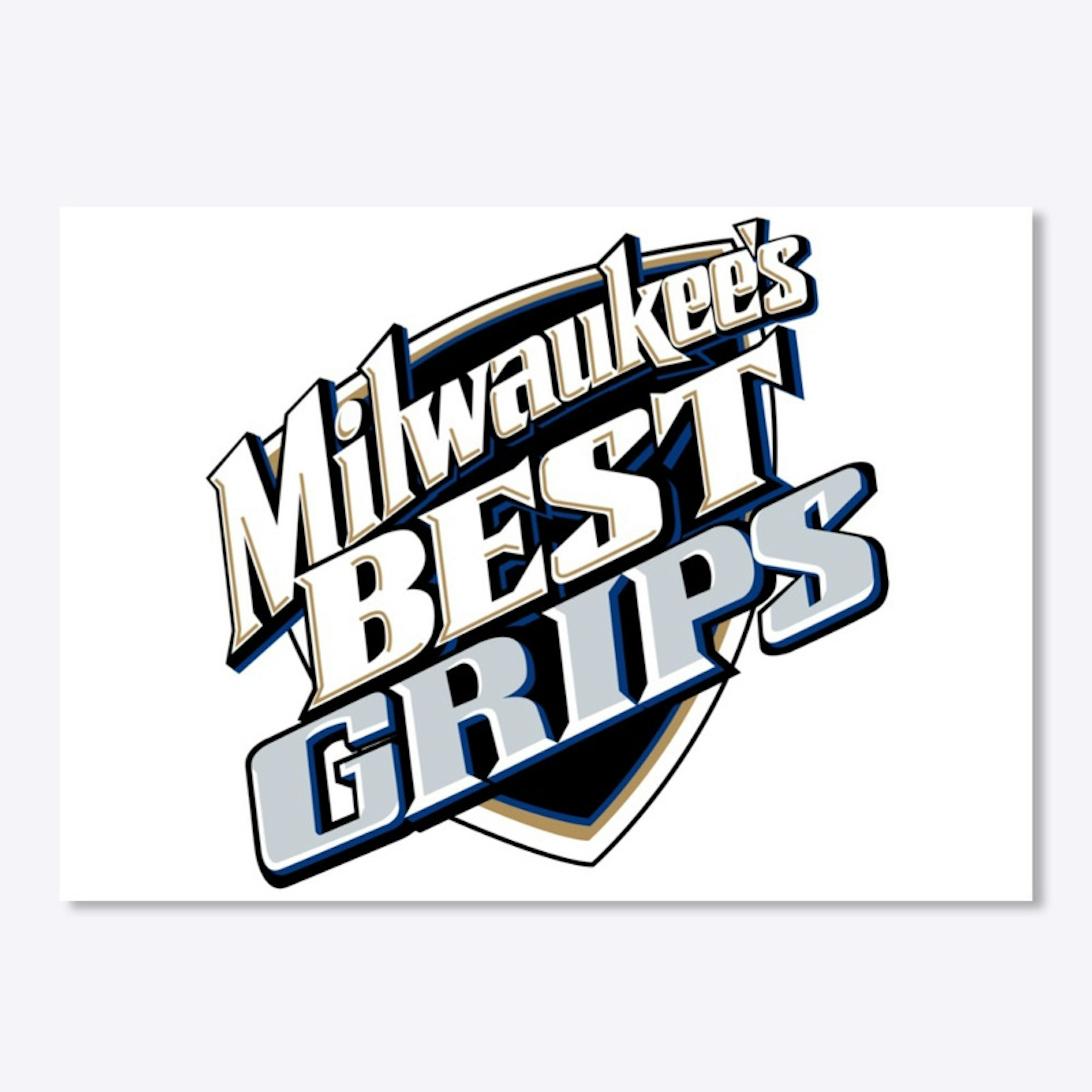 Milwaukee's Best Grips